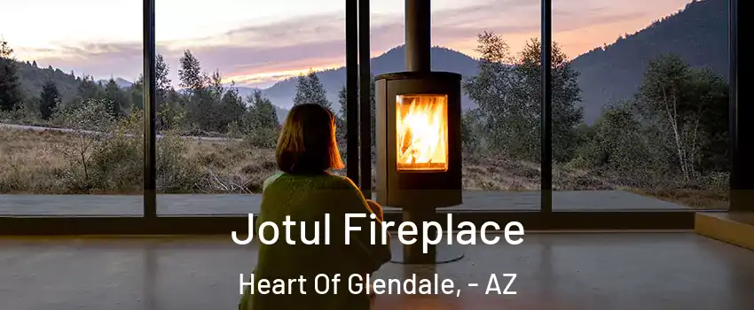 Jotul Fireplace Heart Of Glendale, - AZ