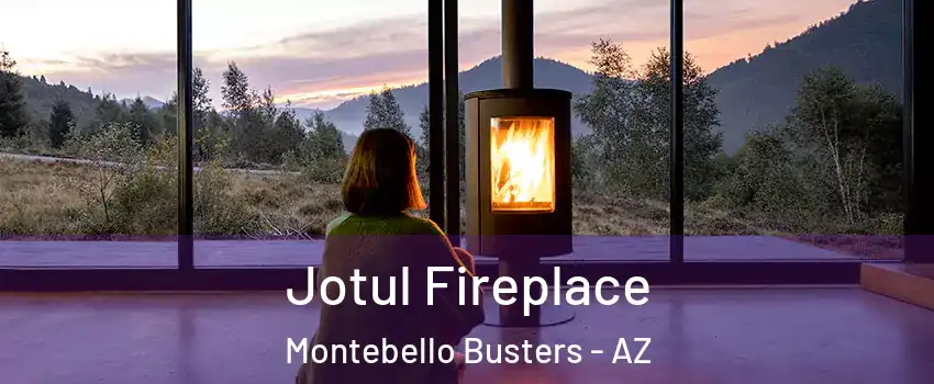 Jotul Fireplace Montebello Busters - AZ