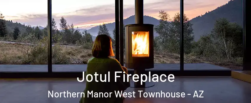 Jotul Fireplace Northern Manor West Townhouse - AZ