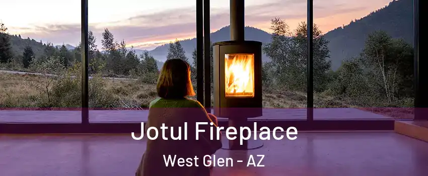 Jotul Fireplace West Glen - AZ