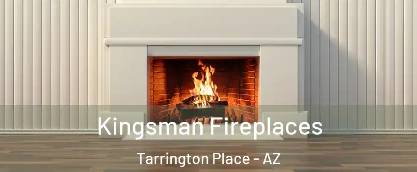 Kingsman Fireplaces Tarrington Place - AZ