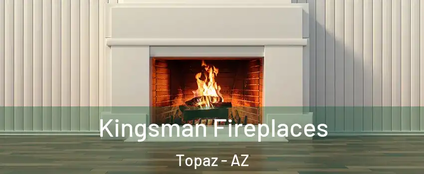Kingsman Fireplaces Topaz - AZ