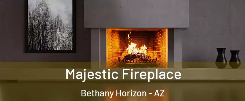Majestic Fireplace Bethany Horizon - AZ