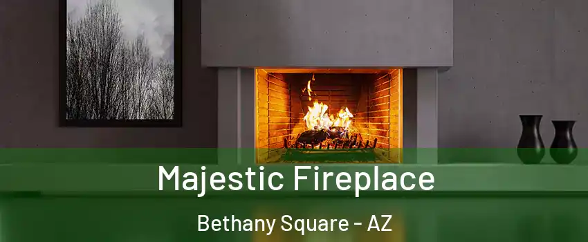 Majestic Fireplace Bethany Square - AZ