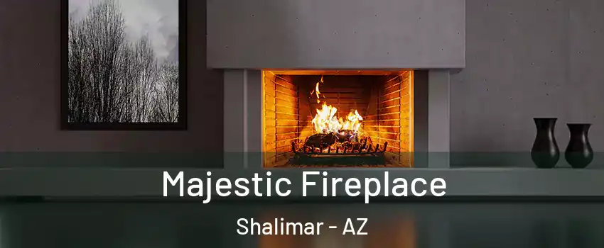 Majestic Fireplace Shalimar - AZ