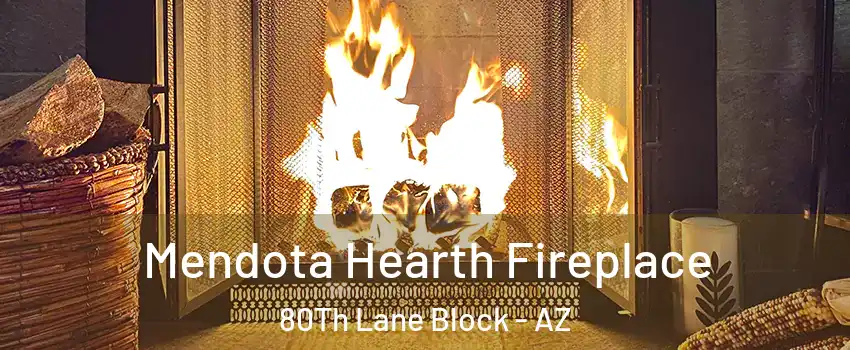 Mendota Hearth Fireplace 80Th Lane Block - AZ