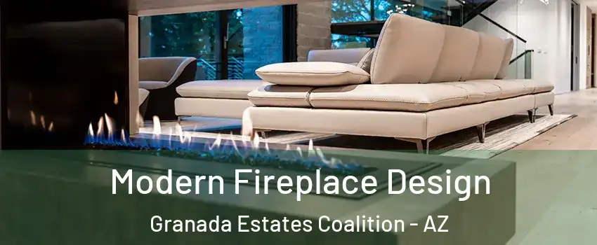 Modern Fireplace Design Granada Estates Coalition - AZ