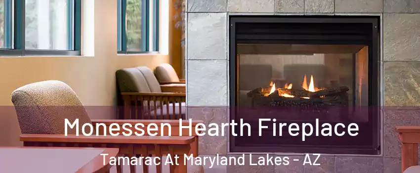 Monessen Hearth Fireplace Tamarac At Maryland Lakes - AZ