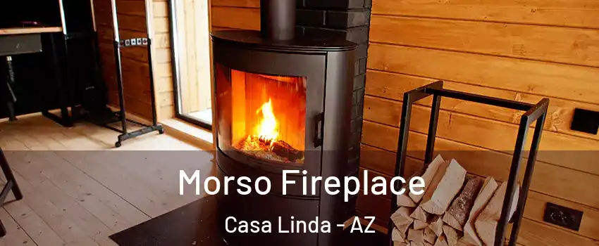 Morso Fireplace Casa Linda - AZ