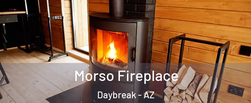 Morso Fireplace Daybreak - AZ