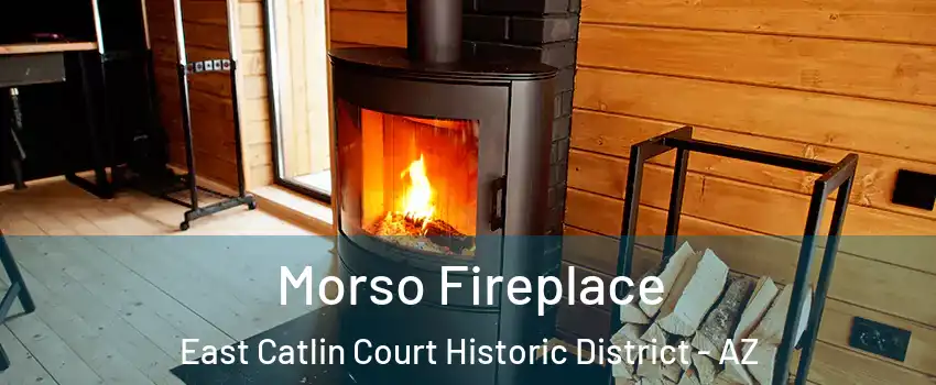 Morso Fireplace East Catlin Court Historic District - AZ