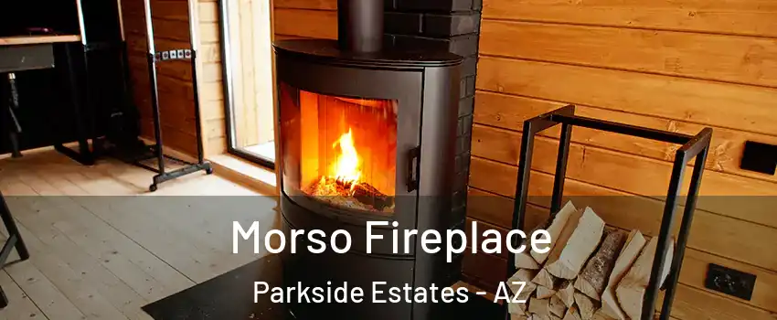 Morso Fireplace Parkside Estates - AZ