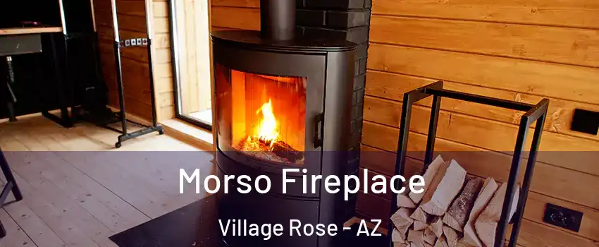 Morso Fireplace Village Rose - AZ