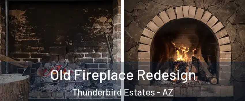 Old Fireplace Redesign Thunderbird Estates - AZ