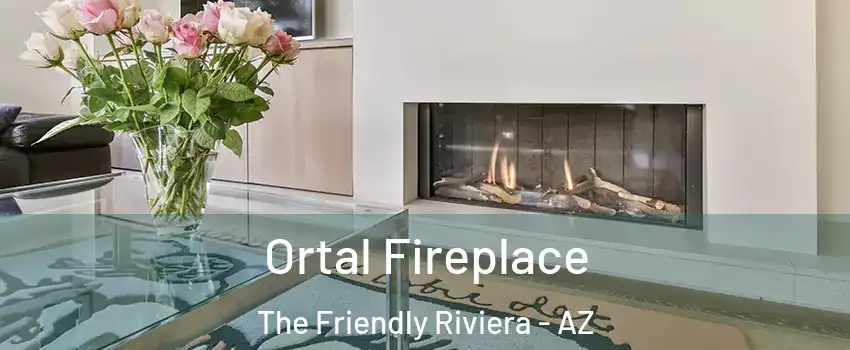 Ortal Fireplace The Friendly Riviera - AZ