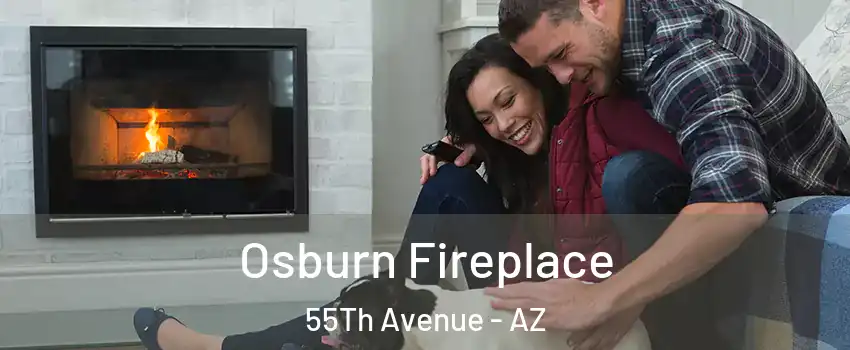 Osburn Fireplace 55Th Avenue - AZ