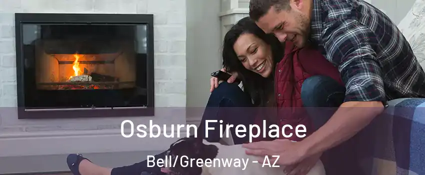 Osburn Fireplace Bell/Greenway - AZ