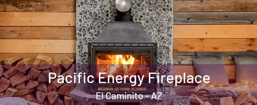 Pacific Energy Fireplace El Caminito - AZ