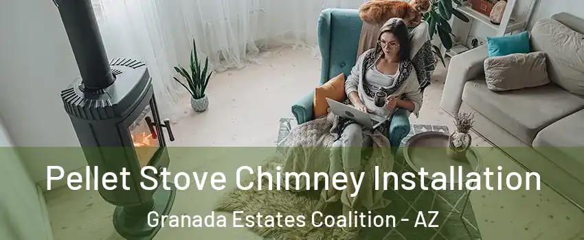 Pellet Stove Chimney Installation Granada Estates Coalition - AZ