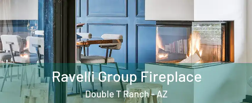 Ravelli Group Fireplace Double T Ranch - AZ