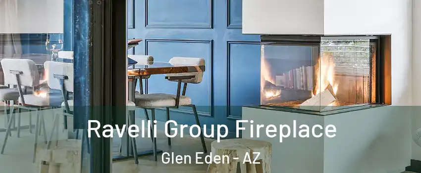 Ravelli Group Fireplace Glen Eden - AZ