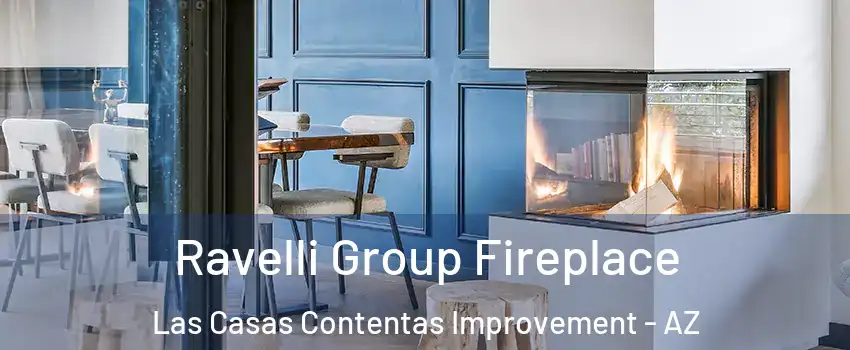 Ravelli Group Fireplace Las Casas Contentas Improvement - AZ