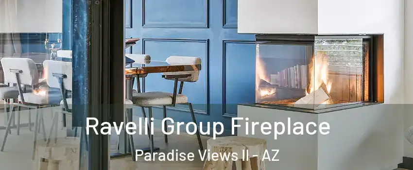 Ravelli Group Fireplace Paradise Views II - AZ
