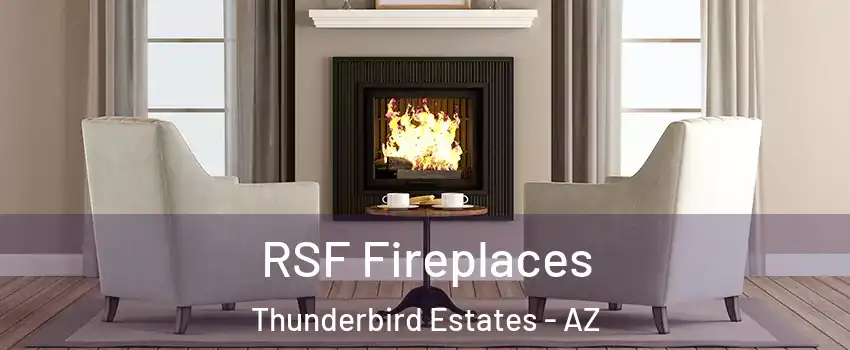 RSF Fireplaces Thunderbird Estates - AZ