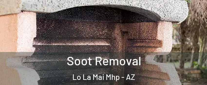 Soot Removal Lo La Mai Mhp - AZ