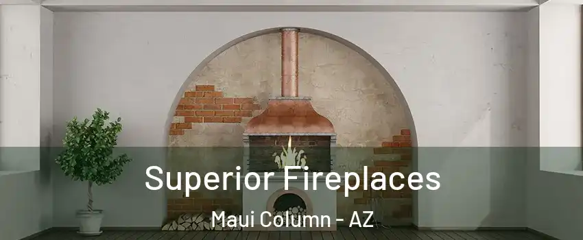 Superior Fireplaces Maui Column - AZ