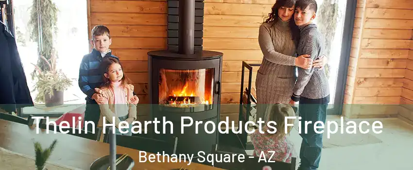 Thelin Hearth Products Fireplace Bethany Square - AZ