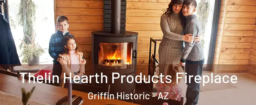 Thelin Hearth Products Fireplace Griffin Historic - AZ
