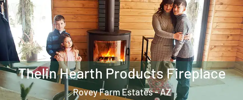 Thelin Hearth Products Fireplace Rovey Farm Estates - AZ