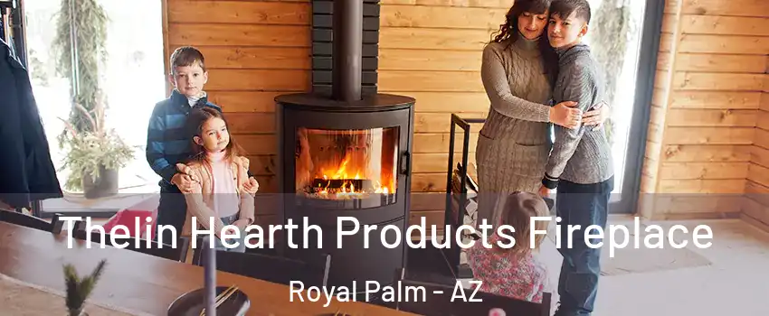Thelin Hearth Products Fireplace Royal Palm - AZ