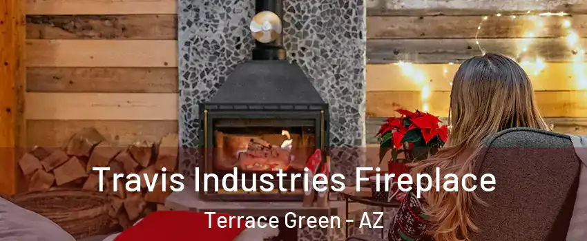 Travis Industries Fireplace Terrace Green - AZ
