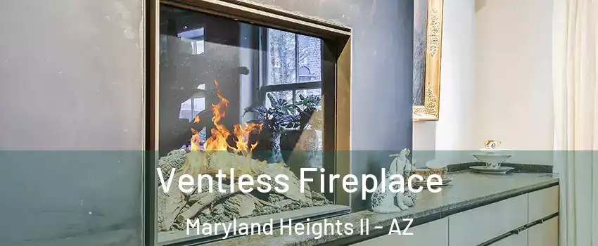 Ventless Fireplace Maryland Heights II - AZ