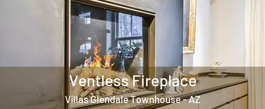 Ventless Fireplace Villas Glendale Townhouse - AZ