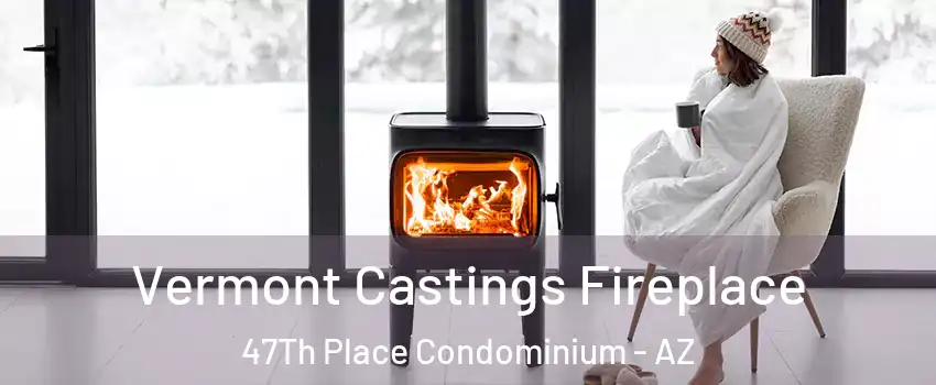 Vermont Castings Fireplace 47Th Place Condominium - AZ