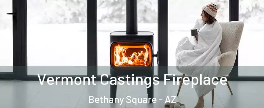 Vermont Castings Fireplace Bethany Square - AZ