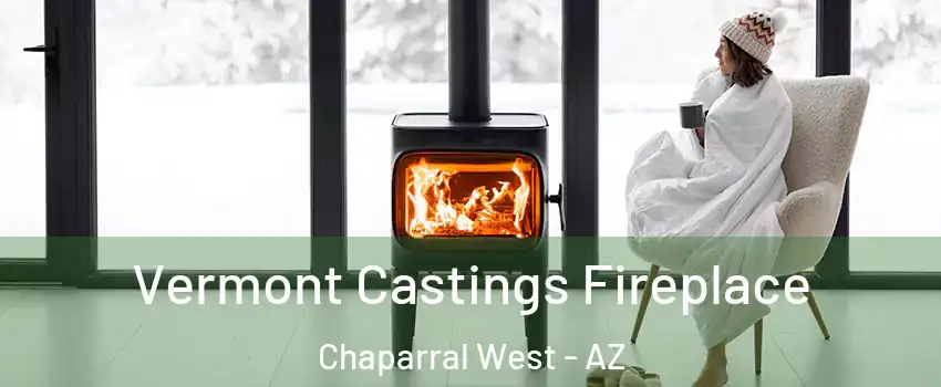Vermont Castings Fireplace Chaparral West - AZ