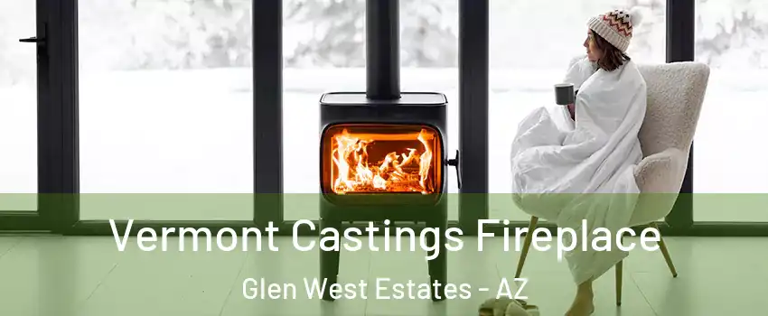 Vermont Castings Fireplace Glen West Estates - AZ