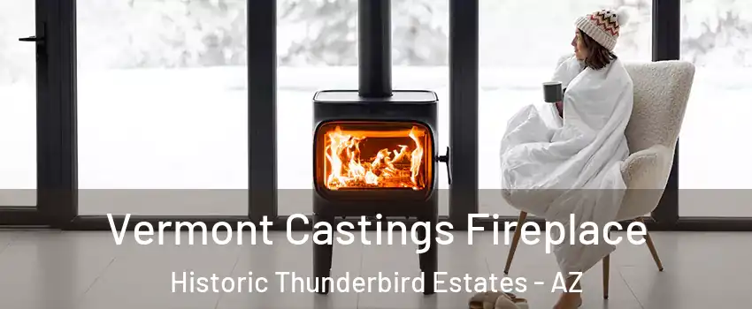 Vermont Castings Fireplace Historic Thunderbird Estates - AZ