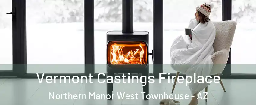Vermont Castings Fireplace Northern Manor West Townhouse - AZ