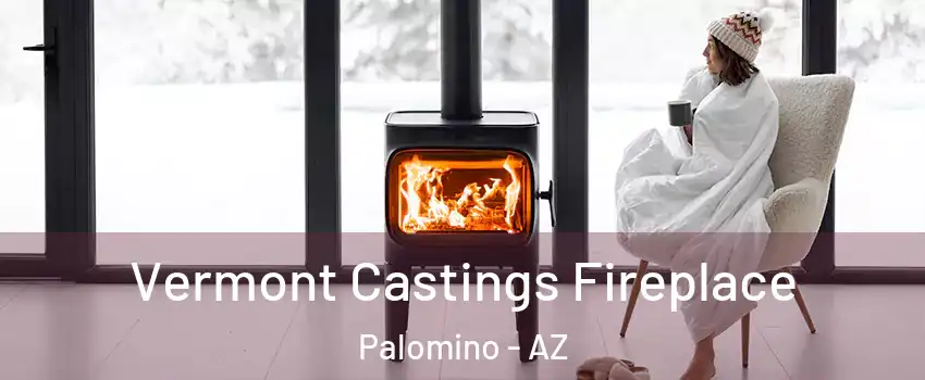 Vermont Castings Fireplace Palomino - AZ