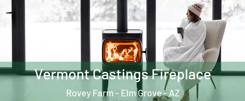 Vermont Castings Fireplace Rovey Farm - Elm Grove - AZ