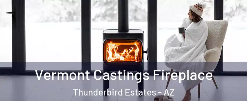 Vermont Castings Fireplace Thunderbird Estates - AZ