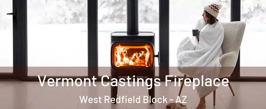 Vermont Castings Fireplace West Redfield Block - AZ